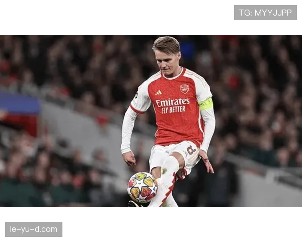 厄德高是否依赖阿森纳体系：战术角色与进攻参与度分析